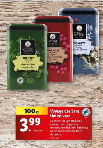 Lidl Voyage des sens the en vrac offre