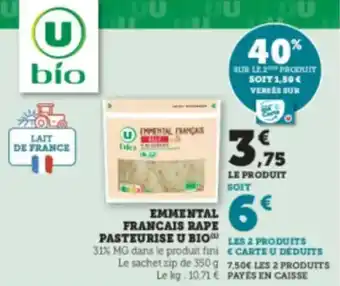 Super U U BIO Emmental francais rape pasteurise offre