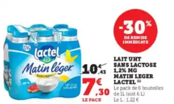 Super U LACTEL Lait uht sans lactose 1.2% mg matin leger offre