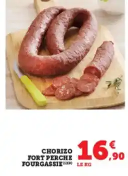 Super U Chorizo fort perche fourgassie offre