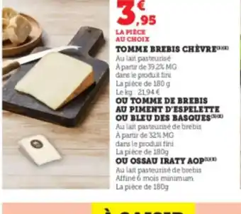 Super U Tomme brebis chèvre offre