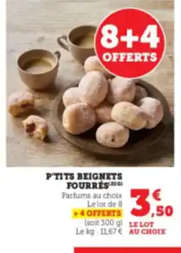 Super U P'tits beignets fourresg offre