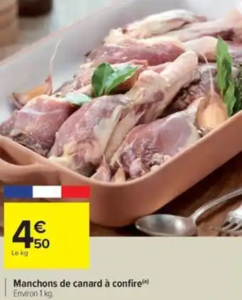 Carrefour Manchons de canard à confire offre