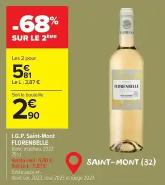 Carrefour Florenbelle saint mont offre