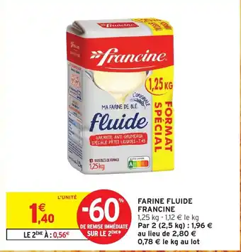 Intermarché Express Francine farine fluide offre