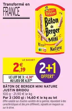 Intermarché Express Baton de berger mini nature justin bridou offre