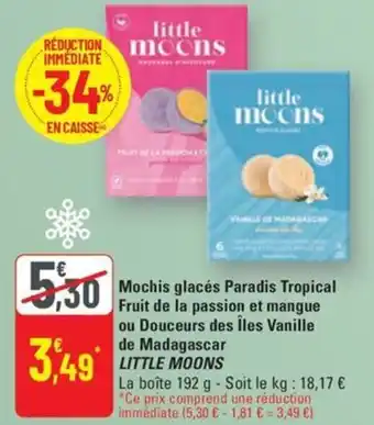 G20 Little moons mochis glacés paradis tropical fruit de la passion et mangue ou douceurs des îles vanille de madagascar offre