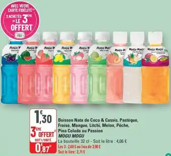 G20 Mogu mogu boisson nata de coco & cassis pasteque fraise mangue litchi melon peche pina colada ou passion offre