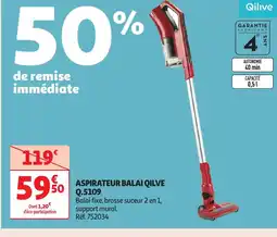 Auchan QILIVE Aspirateur balai Q5109 offre