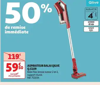 Auchan QILIVE Aspirateur balai Q5109 offre