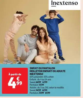 Auchan INEXTENSO Sweat ou pantalon molleton enfant ou adulte offre