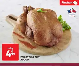 Auchan AUCHAN Poulet fumé cuit offre