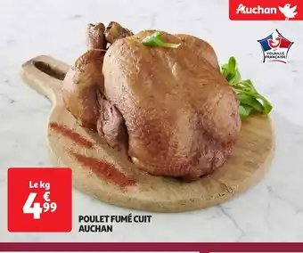 Auchan AUCHAN Poulet fumé cuit offre