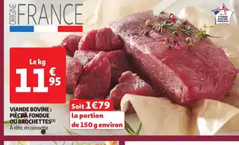 Auchan Viande bovine : pièce à fondue ou brochettes offre