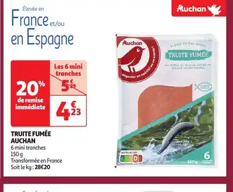 Auchan AUCHAN Truite fumée offre