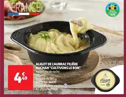 Auchan Aligot de l'aubrac filière offre