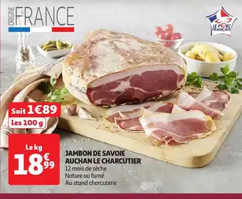 Auchan Jambon de savoie auchan le charcutier offre