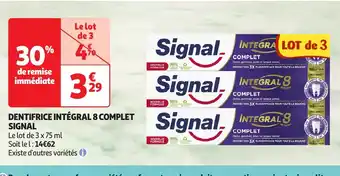 Auchan SIGNAL Dentifrice intégral 8 complet offre