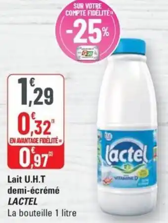 G20 Lactel lait u.h.t demi ecreme offre