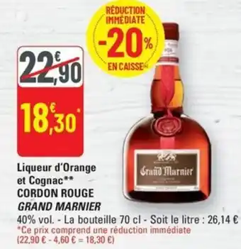 G20 Grand marnier liqueur d'orange et cognac cordon rouge offre