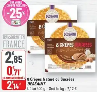 G20 Dessaint 8 crepes nature ou sucrees offre