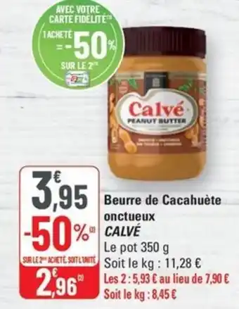 G20 Calve beurre de cacahuete onctueux offre