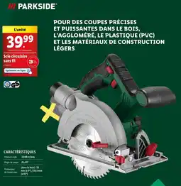 Lidl PARKSIDE Scie circulaire sans fil offre