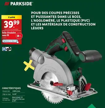 Lidl PARKSIDE Scie circulaire sans fil offre