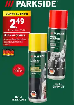 Lidl PARKSIDE Huile ou graisse offre