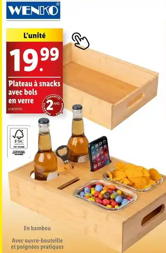 Lidl WENKO Plateau à snacks avec bols en verre offre