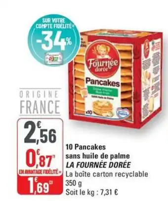 G20 La fournee doree 10 pancakes sans huile de palme offre