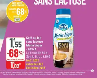 G20 Lactel cafe au lait sans lactose matin leger offre