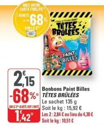 G20 Tetes brulees bonbons paint billes offre