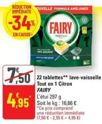 G20 Fairy 22 tablettes lave vaisselle tout en 1 citron offre