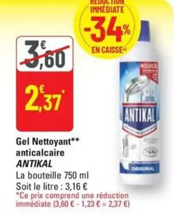 G20 Antikal gel nettoyant anticalcaire offre