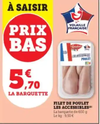 U Express Filet de poulet les accessibles offre