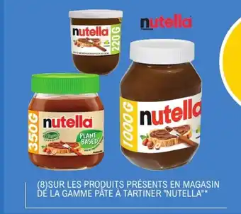 E.Leclerc NUTELLA Sur les produits présents en magasin dé la gamme pâte à tartiner offre