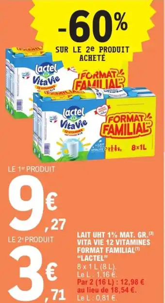 E.Leclerc "LACTEL" Lait uht 1% mat. gr.(3) vita vie 12 vitamines format familial offre