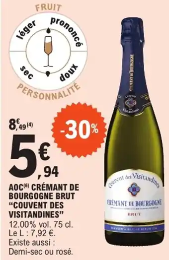 E.Leclerc "COUVENT DES VISITANDINES" Aoc crémant de bourgogne brut offre