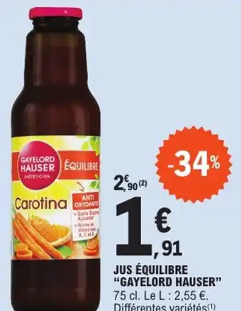 E.Leclerc "GAYELORD HAUSER" Jus équilibre offre