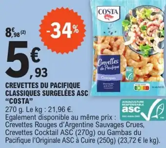 E.Leclerc "COSTA" Crevettes du pacifique classiques surgelées asc offre