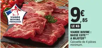 E.Leclerc VIANDE BOVINE : BASSE COTE A MIJOTER offre