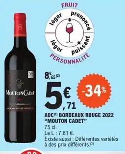 E.Leclerc "MOUTON CADET" Aoc bordeaux rouge 2022 offre