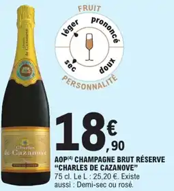 E.Leclerc "CHARLES DE CAZANOVE" Aop champagne brut réserve offre