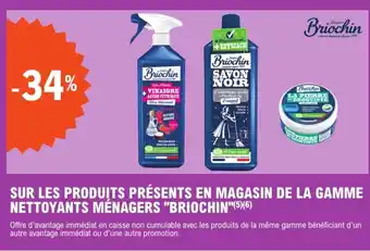 E.Leclerc "BRIOCHIN" Sur les produits présents en magasin de la gamme nettoyants ménagers offre