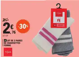 E.Leclerc TISSAIA Lot de 2 paires de chaussettes offre