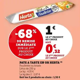 Super U HERTA Pate a tarte en offre