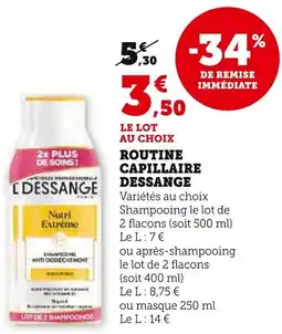 Super U DESSANGE Routine capillaire offre