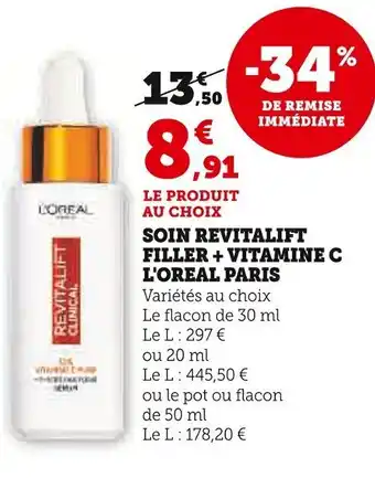 Super U L'OREAL PARIS Soin revitalift filler + vitamine c offre