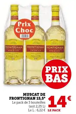 Super U FRONTIGNAN  Muscat de 15,5° offre